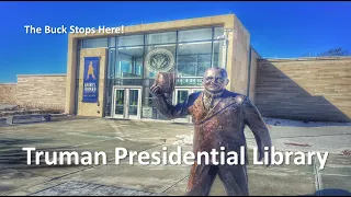 Harry S. Truman Presidential Library and Museum – Independence, MO  |  A 4K Museum Walking Tour