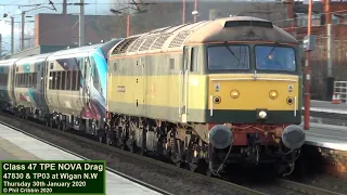 Class 47 Transpennine Express NOVA 3 Drag - 30th January 2020
