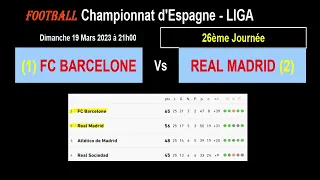 FC BARCELONA - REAL MADRID: 26th day of La Liga, match of the Spanish championship of 03/19/2023