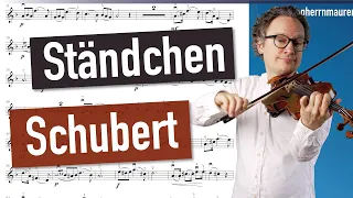 Schubert Ständchen ("Leise flehen meine Lieder") No. 4 of Schwanengesang | Violin Sheet Music