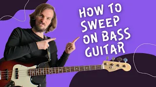 How To Sweep On Bass Guitar