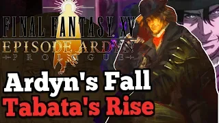 Final Fantasy XV Episode Ardyn ANIME Trailer... reaction? | Tabata's Future From FFXV