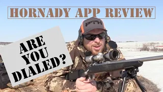 Sighting In A Rifle Scope - Hornady Ballistics App Review and Accuracy