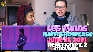 Les Twins Showcase Performance in Haiti - June 21, 2014 - Reaction Pt.2 #Thoughts