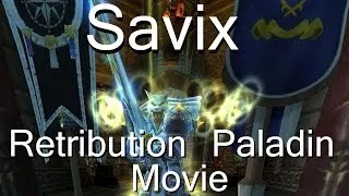 Ret Paladin PvP Movie Mop - Savix 15