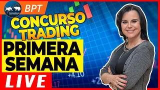 📢 CONCURSO BPT TRADING| Resumen 1ª semana | Operativas en directo