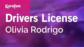 Drivers License - Olivia Rodrigo | Karaoke Version | KaraFun