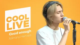 쿨룩 LIVE ▷ Xdinary Heroes 'Good enough' 라이브 / [데이식스의 키스 더 라디오] I KBS 230905 방송