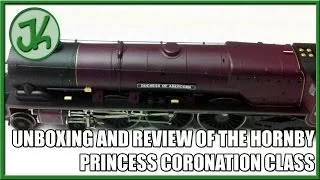 Unboxing and Review of the Hornby Princess Coronation Class Duchess of Abercorn