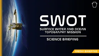 LIVE! SWOT Science Briefing