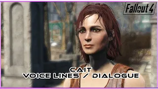 Cait Companion Voice Lines Dialogue - Fallout 4