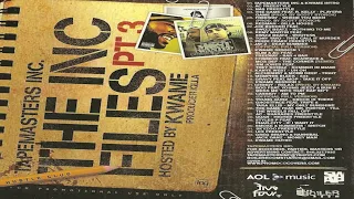 (FULL MIXTAPE) Tapemasters Inc. - The Inc Files Pt. 3: Hosted By Kwame (2005)