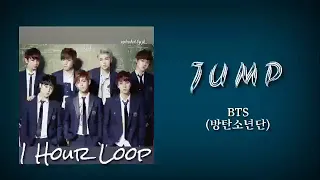 [1 Hour Loop] BTS(방탄소년단) - Jump