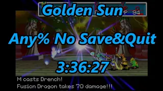 Golden Sun Speedrun - Any% No Save&Quit - 3:36:27