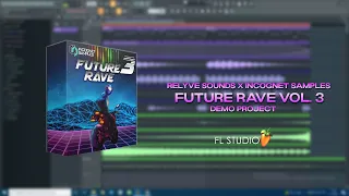 [FREE] Future Rave Drop Made In 5 Minutes With "Relyve x Incognet - FR vol.3 Samplepack" (+FLP)