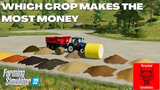 WHICH CROP MAKES THE MOST MONEY - Farming simulator 22