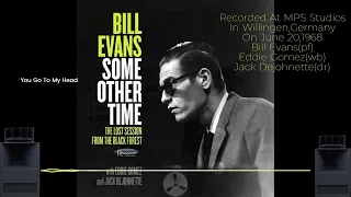You Go To My Head - Bill Evans