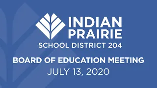 Board of Education Meeting: 07/13/2020