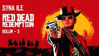 TREN SOYGUNU! | | RED DEAD REDEMPTİON 2 | BÖLÜM 3