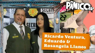 RICARDO VENTURA, EDUARDO E ROSANGELA LLANOS - PÂNICO - 01/04/2024