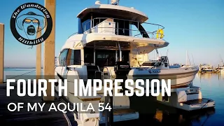 FOURTH IMPRESSION OF MY AQUILA 54 YACHT!  UPGRADES AND MORE.