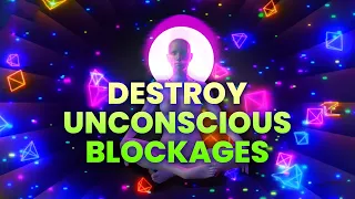 Destroy Unconscious Blockages and Negativity | 396hz Solfeggio, Binaural Beats | Positive Energy