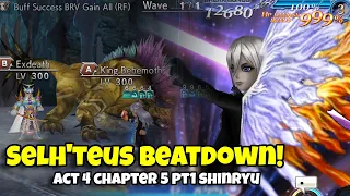 Selh'teus Beatdown! Giant from the Darkness SHINRYU | Act 4 Chapter 5 SHINRYU [DFFOO GL]