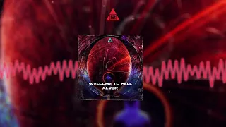 Alv3r - Welcome To Hell