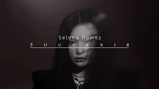 Selena Gomez - Souvenir (Sped Up)