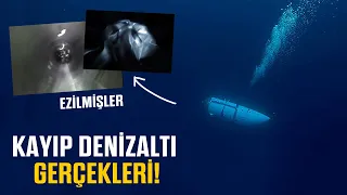 Kayıp Denizaltı GERÇEKLERİ (Biri Onları Önceden Uyarmış!)