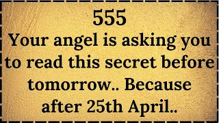 11:11💌Your angel is asking you to read this secret before tomorrow.. Because after that