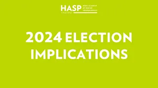 The Policy Implications of the 2024 Elections