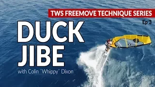 Episode 3: Duck jibe, how to, tips technique tutorial windsurfing