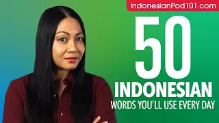 50 Indonesian Words You'll Use Every Day - Basic Vocabulary #45