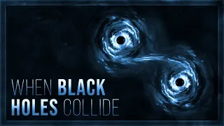 When Black Holes Collide