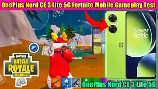 OnePlus Nord CE 3 Lite Fortnite Mobile Gameplay Test|OnePlus Nord CE 3 Lite Fortnite Test,GamingTest