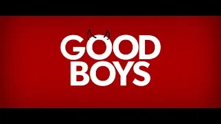 Good Boys - Trailer [Universal Pictures]