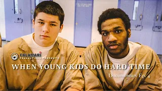 When Young Kids Do Hard Time  |  EP. 4  |  (Full Prison Documentary)