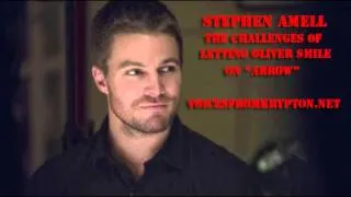 ARROW: Stephen Amell on the Challenges of Oliver Queen... smiling!