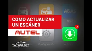 Como actualizar un escáner Autel / MaxiCheck / MaxiSys / MaxiDas