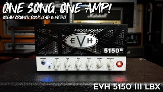 The EVH 5150 III LBX! Is It BRUTAL and Versatile??