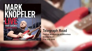 Mark Knopfler - Telegraph Road (Live, Get Lucky Tour 2010)