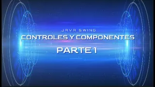 Componentes y controles Java parte 1