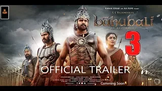 Bahubali 3 Official Trailer | Prabhas,Anushka, S S Rajamouli, Bahubali 3 | Comming Soon | Be Filmy