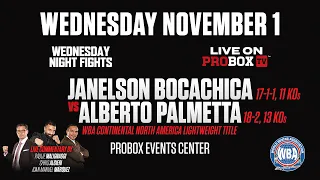 Live on ProboxTV  Janelson Bocachica VS Alberto Palmetta