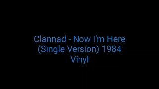 Clannad - Now I's Here (Single Version) 1984 Vinyl_ambient
