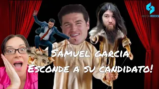 SAMUEL ESCONDE A SU CANDIDATO!!!