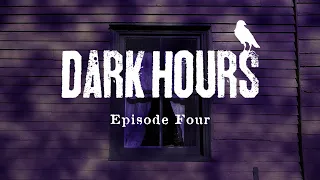 Dark Hours Season 1 Episode 4