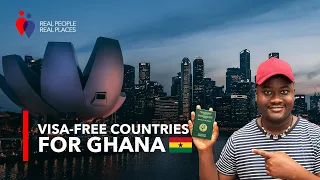 Top 10 Visa Free Countries For Ghanaian Passport Holders