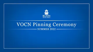 Vocational Nursing Pinning Ceremony - Class of June 2022
